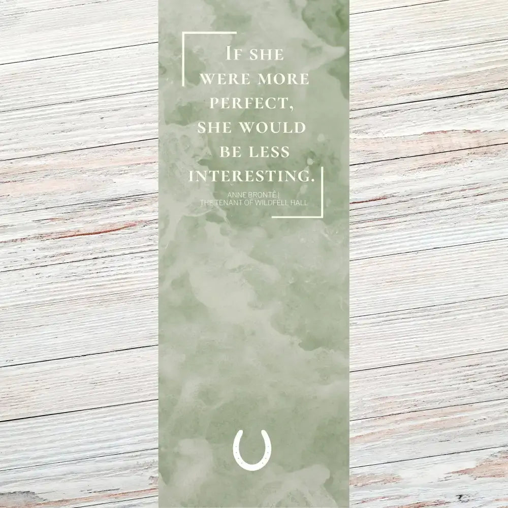 Anne Bronte literary quote bookmark with elegant design, featuring a classic quote printed on a stylish velvet laminated background.