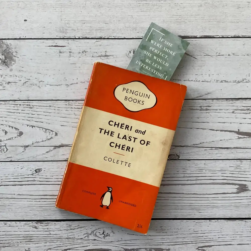 Anne Bronte bookmark on an orange Penguin Books edition of 'Cheri and The Last of Cheri' by Colette.