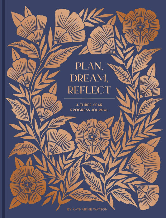 Plan, Dream, Reflect Journal - A 3 - Year Journal for Looking Back and Forward - The Red Squirrel