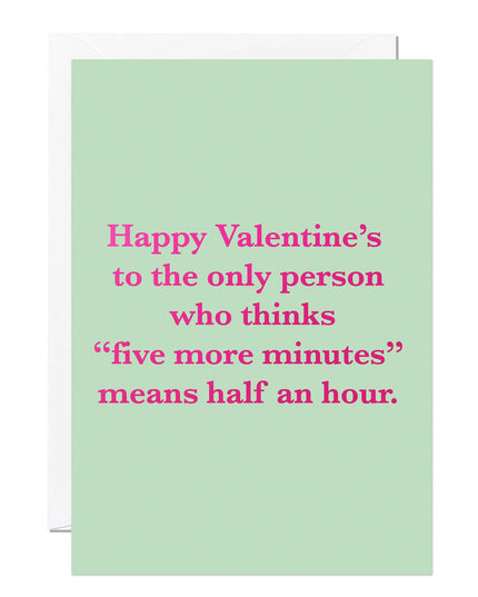 Funny Valentine’s Day Card – Five More Minutes | Foil Finish
