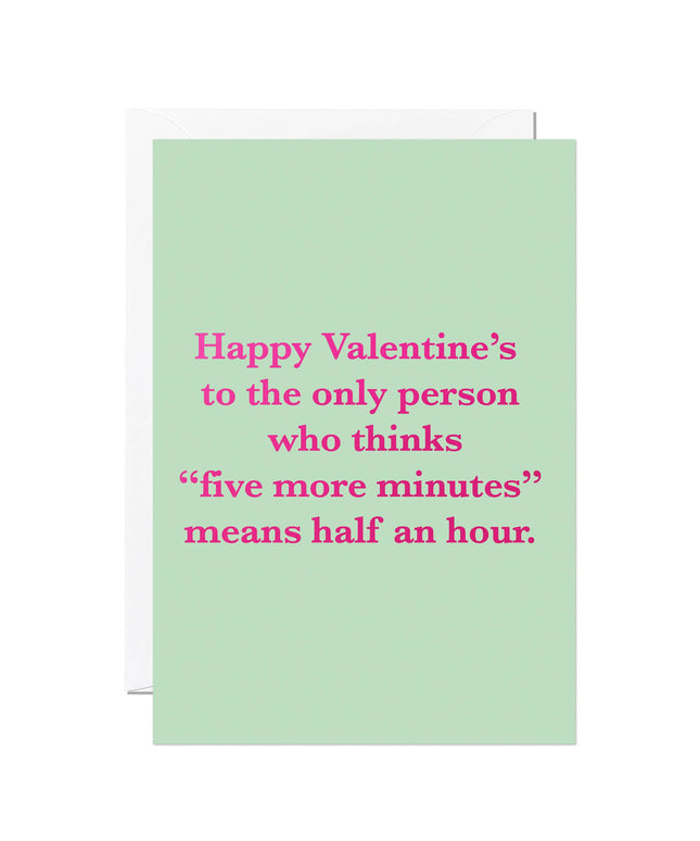 Funny Valentine’s Day Card – Five More Minutes | Foil Finish