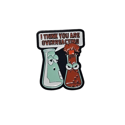 Science themed pin badges (various designs) Overreaction