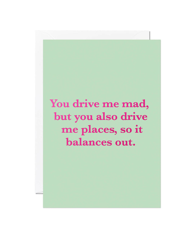Funny Valentine’s Day Card – You Drive Me Mad | Foil Design