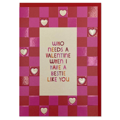 Who needs a Valentine when I have a bestie like you - The Red Squirrel