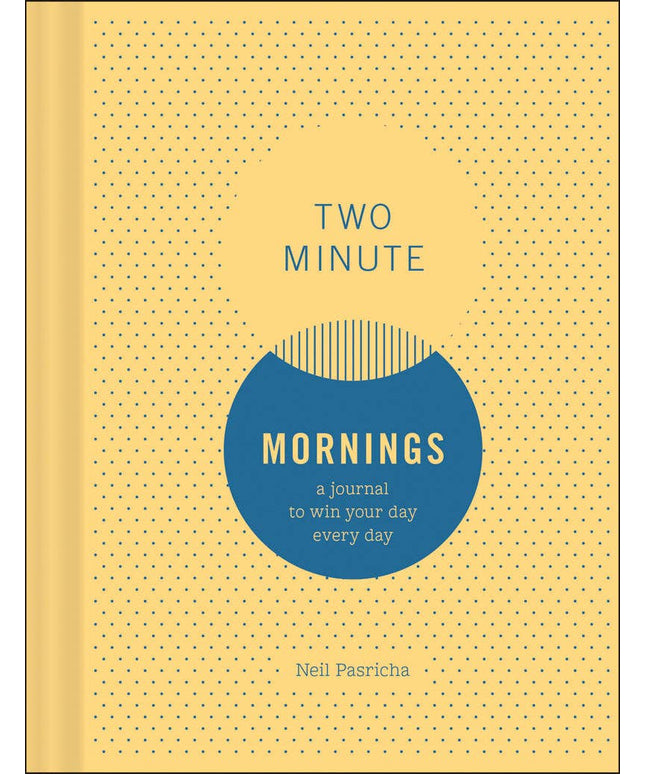 Two Minute Mornings: A Journal to Win Your Day Every Day (Diary or Journal)