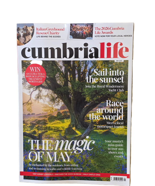 Cumbria Life - Monthly Magazine - MAY issue