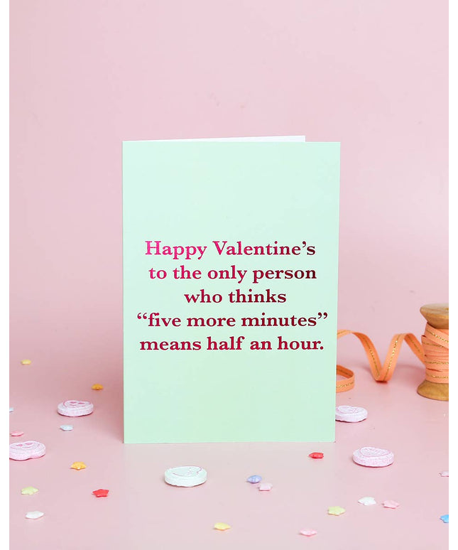 Funny Valentine’s Day Card – Five More Minutes | Foil Finish