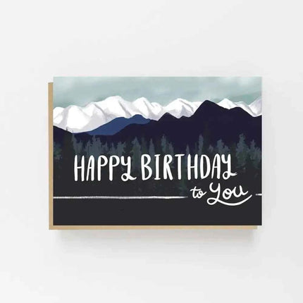 Happy Birthday to you - Mountains Greetings Card