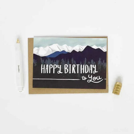 Happy Birthday to you - Mountains Greetings Card