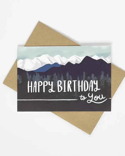 Happy Birthday to you - Mountains Greetings Card