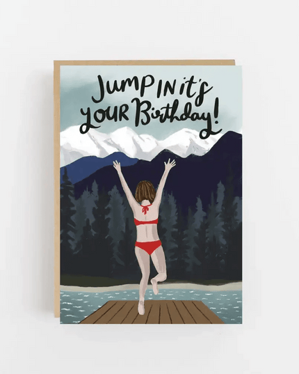 Jump In It's Your Birthday Card
