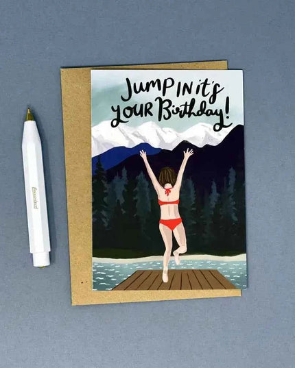 Jump In It's Your Birthday Card