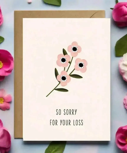 So Sorry for Your Loss - Sympathy greetings card