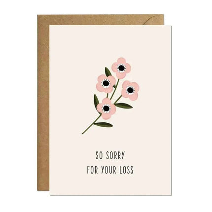 So Sorry for Your Loss - Sympathy greetings card