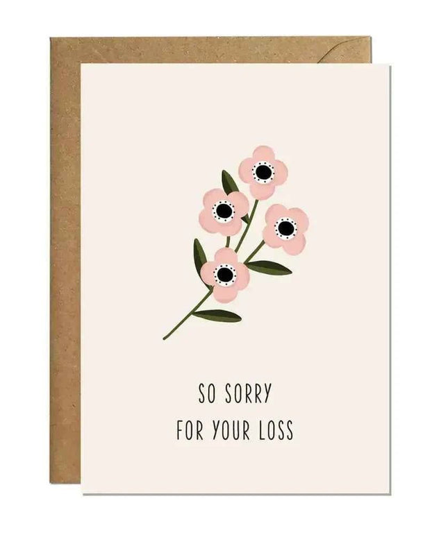 So Sorry for Your Loss - Sympathy greetings card