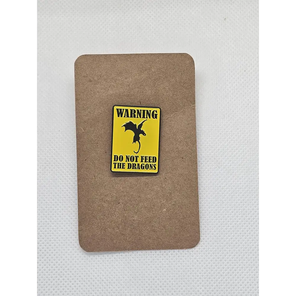 TV and film inspired pin badges - Enamel Do not feed - Pin badges